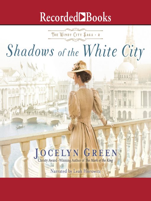 Title details for Shadows of the White City by Jocelyn Green - Available